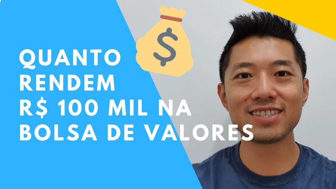 Quanto Rendem R$ 100 mil na Bolsa de Valores em Renda Passiva? - YouTube