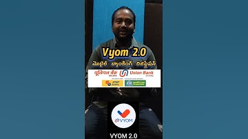 Vyom 2.0 Registration | Union Bank Mobile App | Union Bank Mobile Banking