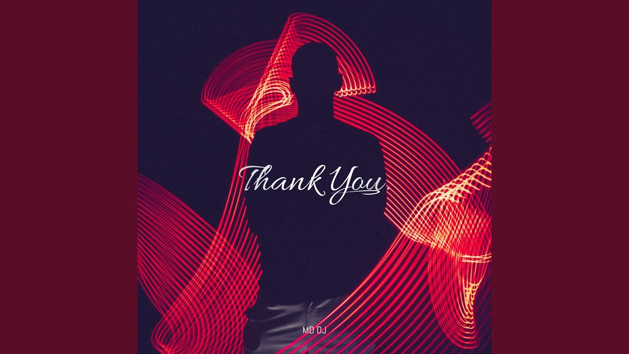 Thank You (Extended Mix) - YouTube