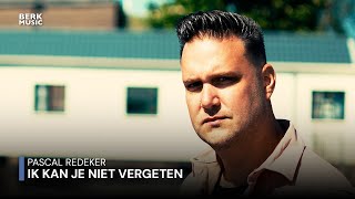 Pascal Redeker - Ik Kan Je Niet Vergeten