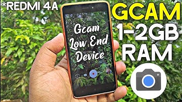 Google Camera For 1-2GB RAM Low End Device ft. Redmi 4a | Hindi Tech Video