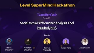 Insta Insightify | Social Media Analytics Tool Demo | Level Supermind Hackathon | Team BroCode⚡