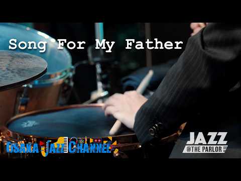 Song For My Father
