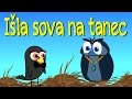 Išla sova na tanec | Zbierka | 14 minútový mix | Slovenské detské pesničky