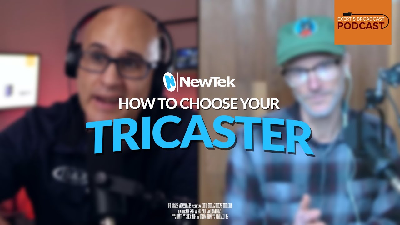 ebp-how-to-choose-your-tricaster-youtube