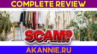 Akannieru Scam Alert Akannieru Akannieru Review Akannie Reviews Akannie