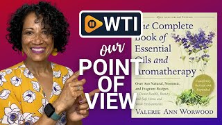 The Complete Book of Essential Oils | Our Point Of View