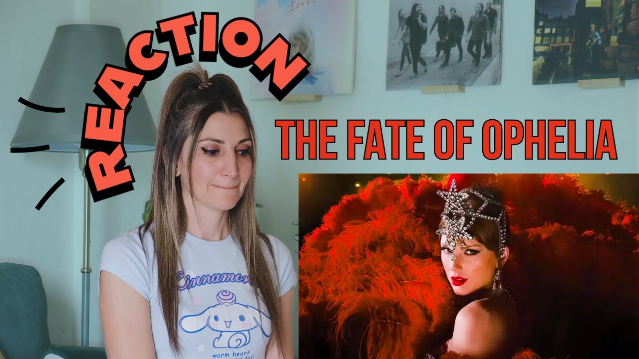 Reaction video to TAYLOR SWIFT - THE FATE OF OPHELIA