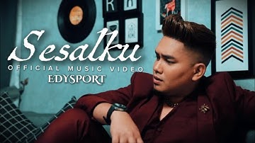 EDYSPORT - SESALKU (Official Music Video)