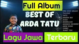 Arda Tatu - Best of Arda Tatu, Full Album, Lagu Jawa Terbaru 2020, 2021
