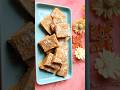 बेसन की बर्फी बनाने का सबसे आसान तरीका | Besan Ki Barfi Recipe | Diwali Sweets #shorts