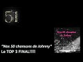 Capture de la vidéo 51 - L'histoire Des 51 Albums De Johnny Hallyday - Notre Top 3 Final !!!