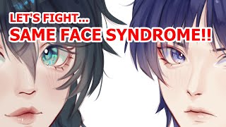 How I Tackle Same Face Syndrome in my Art