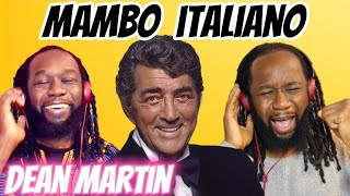 DEAN MARTIN Mambo Italiano REACTION - He is so smoooooth! First time hearing