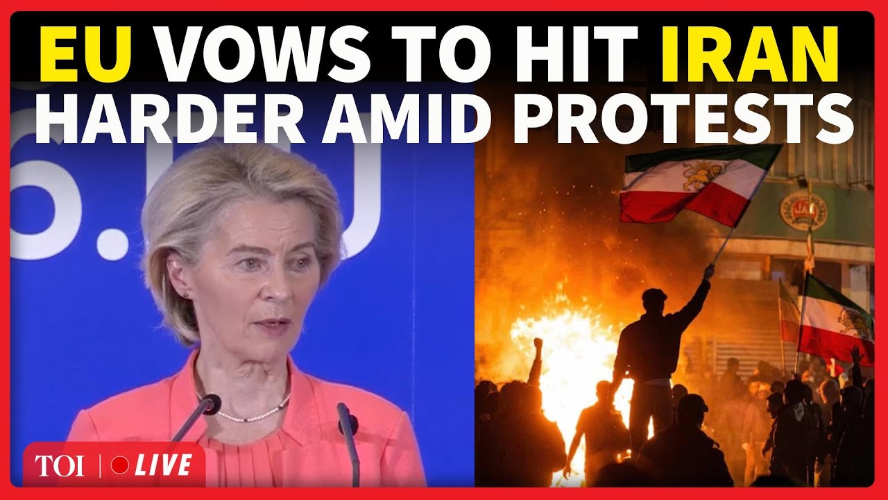 Iran Uprising: EU Chief Backs Anti-Khamenei Protesters, Ursula Signals Escalation Over Killings