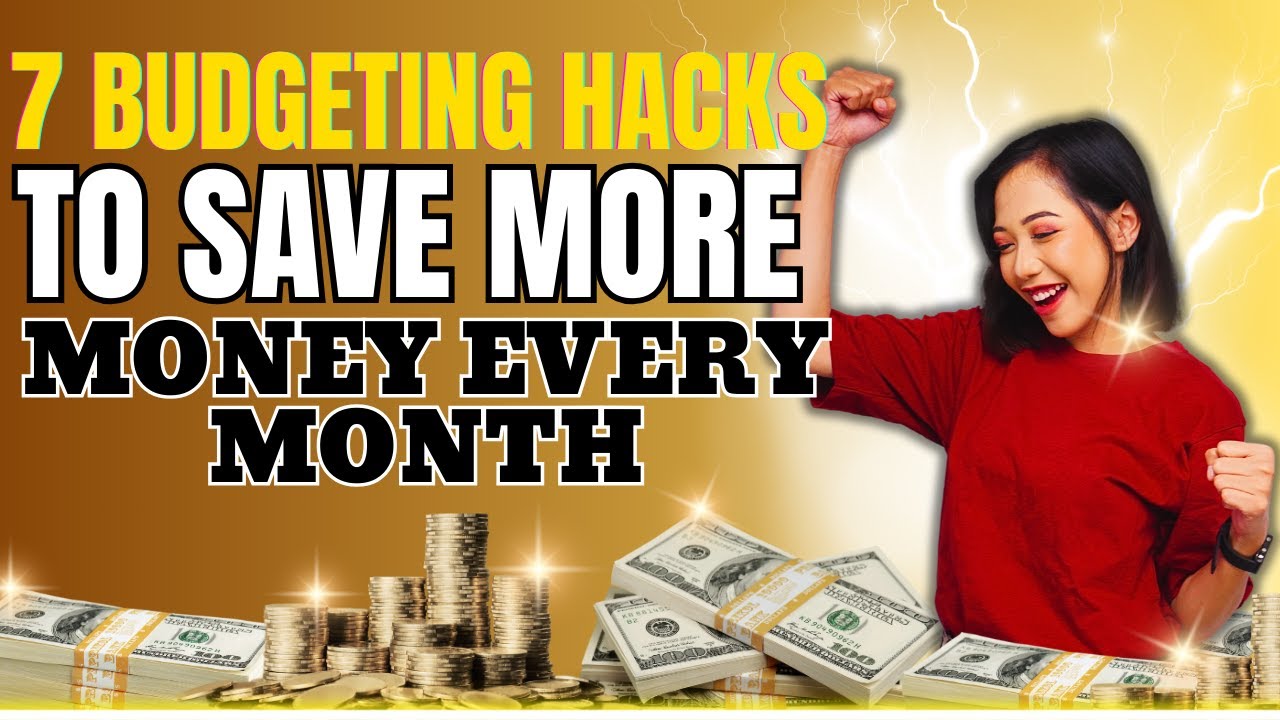 7 Budgeting Hacks to Save More Money Every Month - YouTube