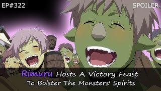 EP#322 | Rimuru Hosts A Victory Feast To Bolster The Monsters' Spirits | Tensura Spoiler