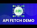 API Data Fetching Demonstration