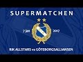 SUPERMATCHEN