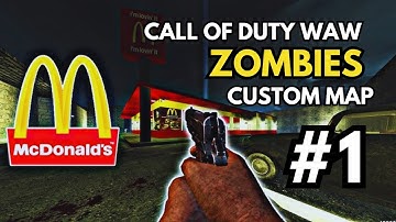 INSANE MCDONALDS ZOMBIES MAP ( Call of Duty World at War custom Zombies )