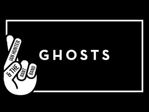 Ian Hunter - Ghosts [audio]
