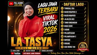 Lagu Jawa Terbaru 2026  La Tasya  Album  Viral Tiktok Paling Hits
