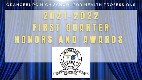 HSHP 2021- 2022 1st Quarter Honors and Awards