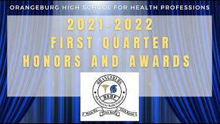 HSHP 2021- 2022 1st Quarter Honors and Awards