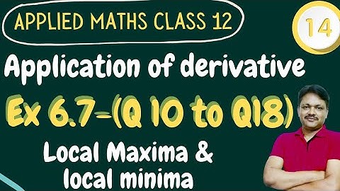 Ex 6.7 part 2(Q10-Q18) | Application of Derivative | class 12 Applied maths | Gaur Classes
