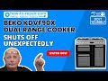 Beko KDVF90X Dual Fuel Range Cooker Cuts Out After It's Been On For a While & Shuts Off Unexpectedly