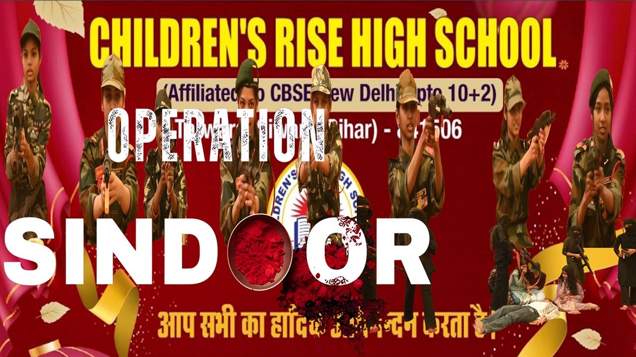 @crhs  || Operation Sindoor || Children's Rise High School || Annual Funcation Day 2026 || Tarwara
