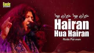 Hairan Hua Hairan Hua Abida Parveen Eagle Stereo HD