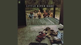 Video thumbnail of "Little River Band - It's A Long Way There (Remastered 2022)"