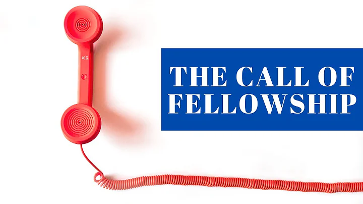 The Call Of Fellowship | Dillon Liechty