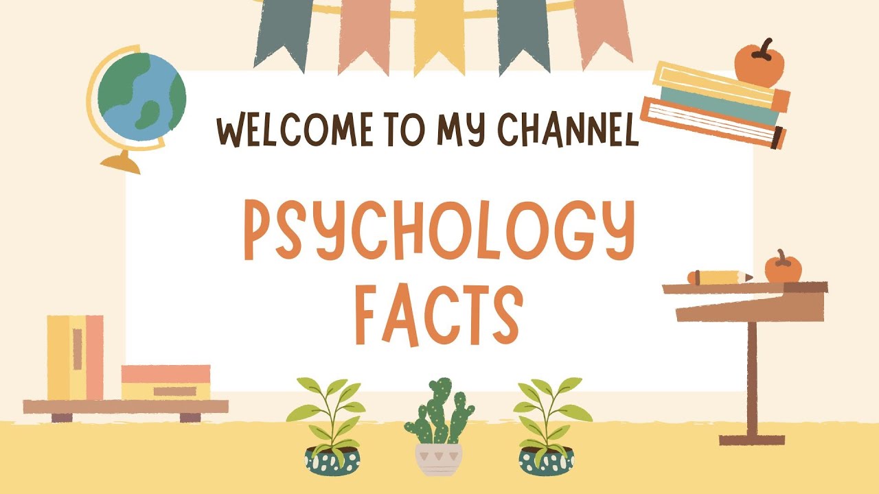 10 Mind Blowing Psychology Facts You Need to know - YouTube