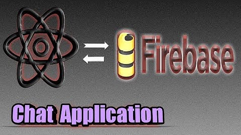 CHAT APP Using React-Native and Firebase :  Project Demo