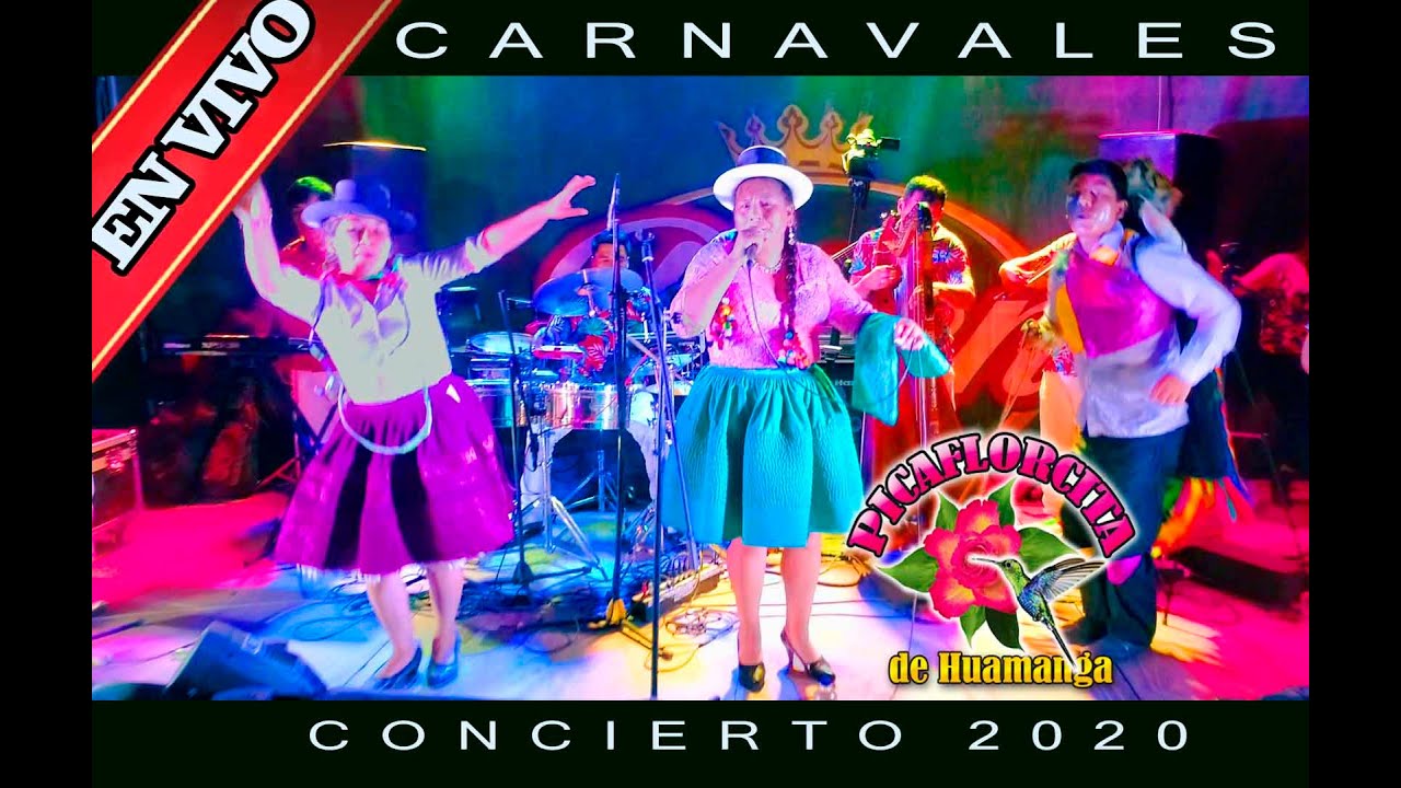 PICAFLORCITA DE HUAMANGA MIX CARNAVALES 2020  EN VIVO CONTACTOS: 999941196 / 988026719