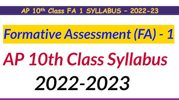 Formative Assessment 1 (FA-1) || AP 10th Class Syllabus || 2022 - 23 ||