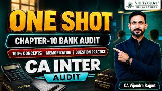 CH-10 Bank audit ONE SHOT | AUDIT | ZIDD Revision | CAI  SEP 2026 | CA VIJENDRA RAJPOOT