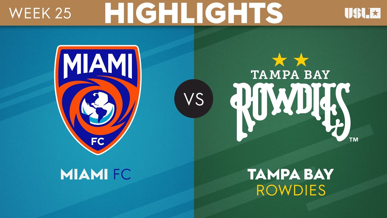 Tampa Bay Rowdies vs. Miami FC (USL Championship) 5/22/21 - USL