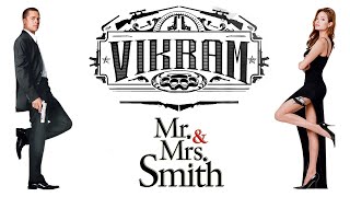 Mr. & Mrs. Smith | VIKRAM - Marriage At 2AM | Brad Pitt | Angelina Jolie | Tamil Edit