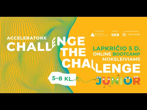 Atidarymas ir #1 etapas. Online iššūkis moksleiviams | #AcceleratorX Bootcamp Junior
