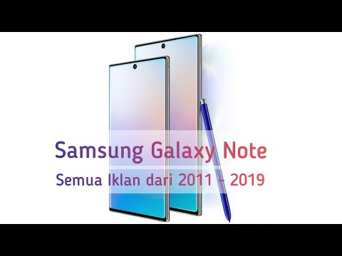 Every Samsung Galaxy Note TVC / Commercial Ads 2011 - 2019  (Iklan Samsung Galaxy Note Video)