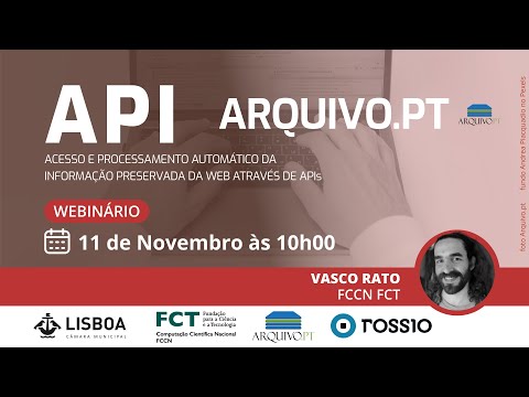 Introdução às APIs do Arquivo.pt. Webinário com a Câmara Municipal de Lisboa