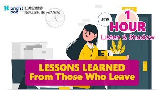 Celebrity Business English: Episode 5 - Lessons Learned from Those who leave. Listen and Shadow Net Worth