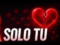 Solo tu ( tiktok ) 2026