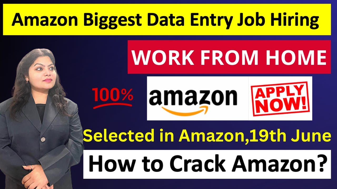 Amazon Data Entry Job Permanent Work From Home Salary 25000 30000