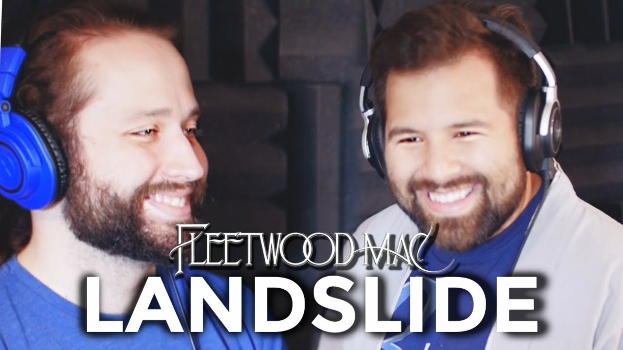LANDSLIDE [Cover] - Fleetwood Mac (Caleb Hyles & Jonathan Young)