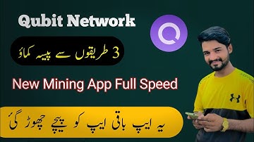qubit Network Fast Money App | Best Crypto Mining App Android 2024