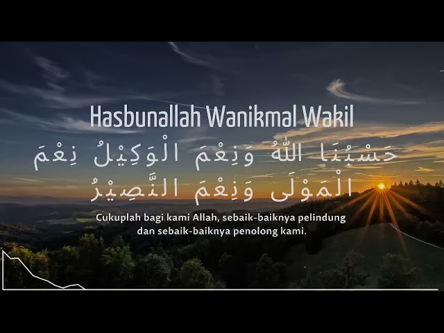 Pujian HASBUNALLAH WA NI'MAL WAKIL 1 jam Merdu (Arab latin dan terjemahannya) class=